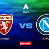 Torino vs Napoli