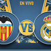 Valencia CF vs Real Madrid