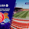 Girona - Real Sociedad