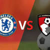 Chelsea - Bournemouth