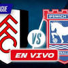 Fulham - Ipswich